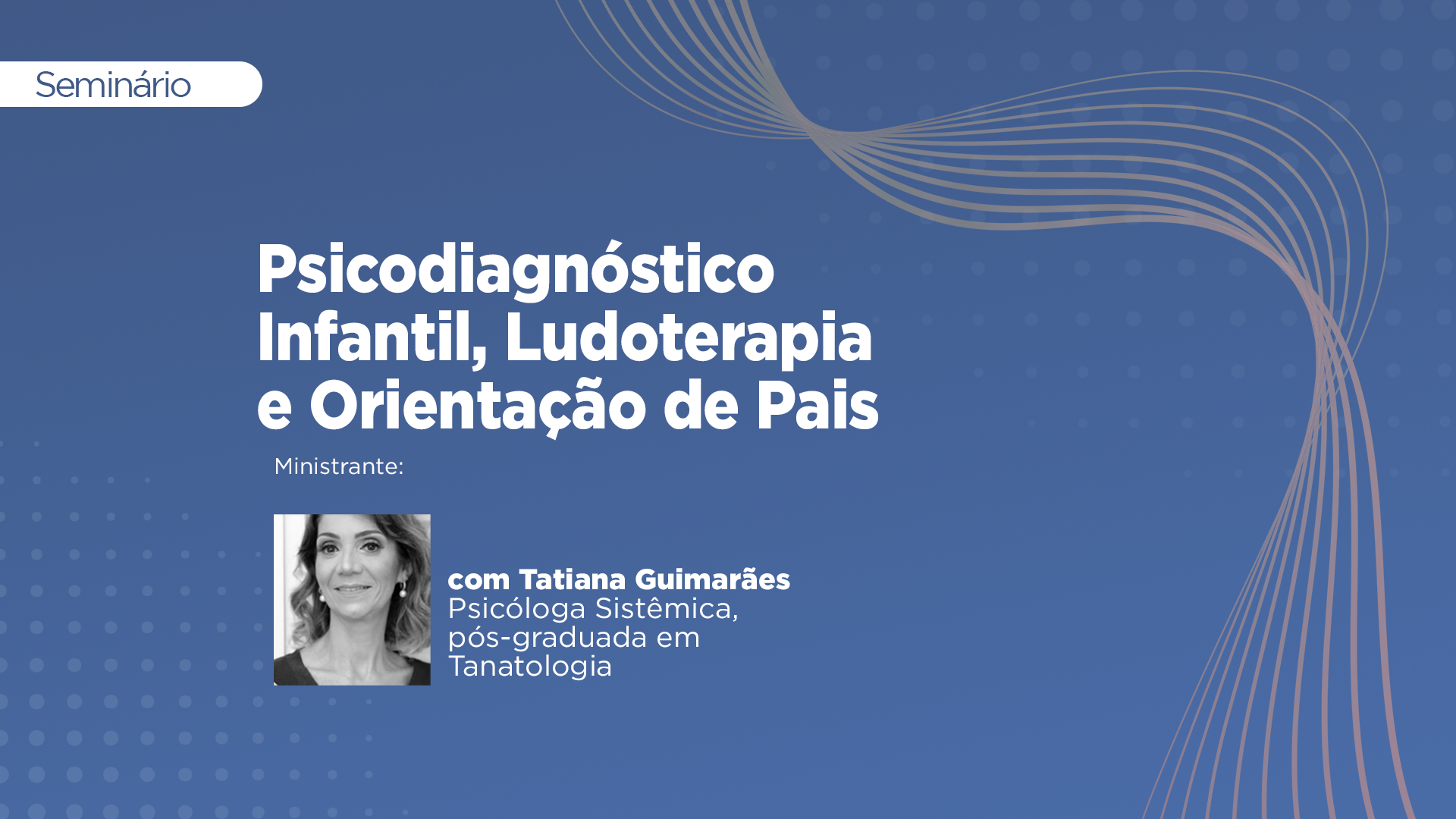 Ludoterapia, Educação, Pós-graduação